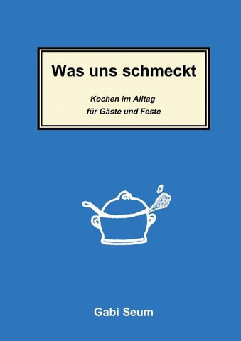 Was uns schmeckt