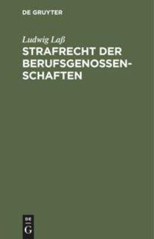 Strafrecht der Berufsgenossenschaften