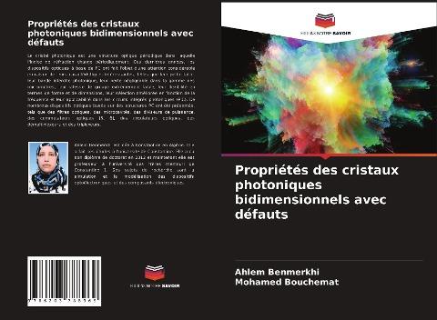 Propriétés des cristaux photoniques bidimensionnels avec défauts