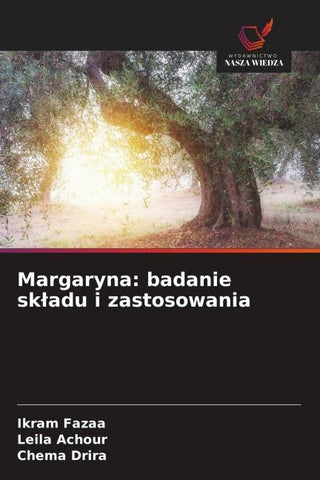 Margaryna: badanie sk¿adu i zastosowania