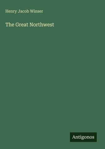 The Great Northwest