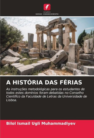 A HISTÓRIA DAS FÉRIAS
