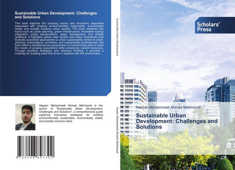 Sustainable Urban Development: Challenges and Solutions
