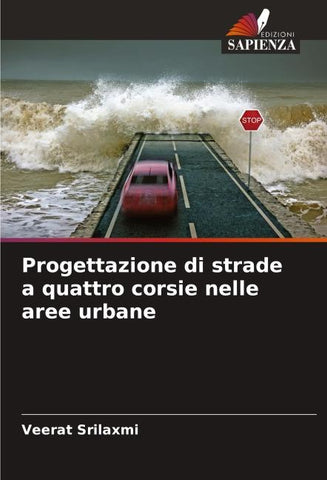 Progettazione di strade a quattro corsie nelle aree urbane