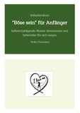 Selbstlernkurs: "Böse sein" für Anfänger