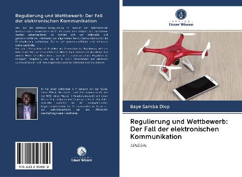 Regulierung und Wettbewerb: Der Fall der elektronischen Kommunikation