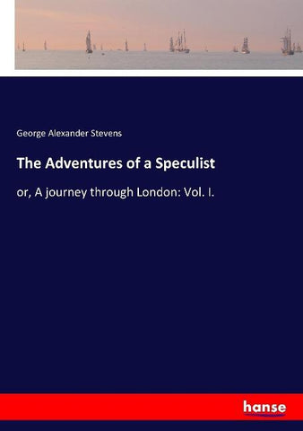 The Adventures of a Speculist