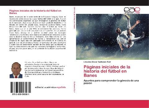Páginas iniciales de la historia del fútbol en Banes