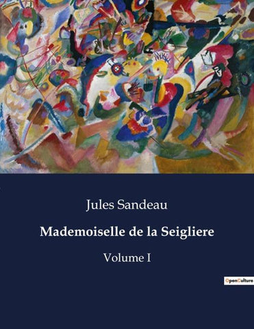 Mademoiselle de la Seigliere