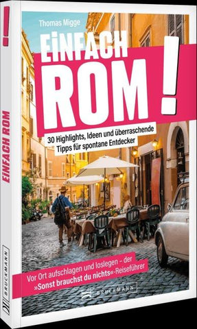 Einfach Rom!