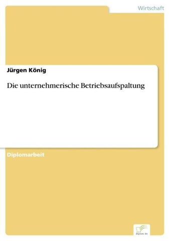 Die unternehmerische Betriebsaufspaltung