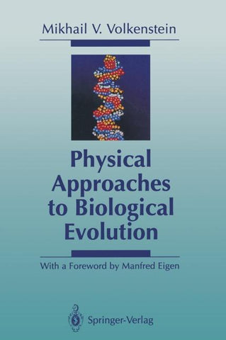 Physical Approaches to Biological Evolution