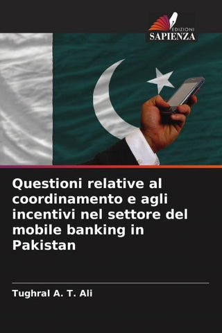 Questioni relative al coordinamento e agli incentivi nel settore del mobile banking in Pakistan