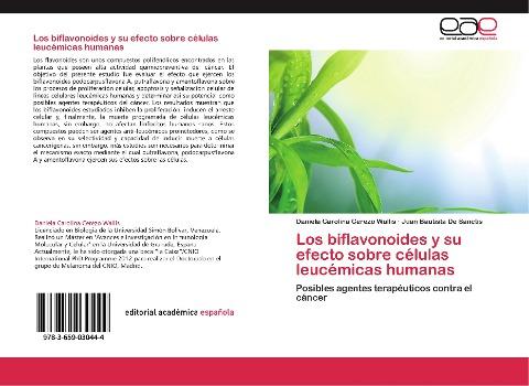 Los biflavonoides y su efecto sobre células leucémicas humanas