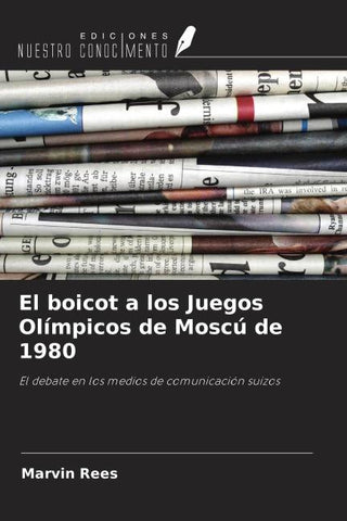 El boicot a los Juegos Olímpicos de Moscú de 1980
