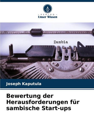 Bewertung der Herausforderungen für sambische Start-ups
