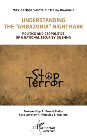 Understanding the "Ambazonia" nightmare