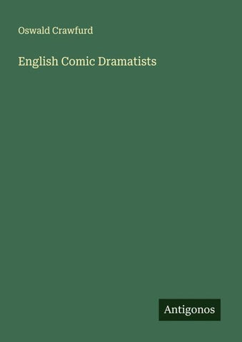 English Comic Dramatists