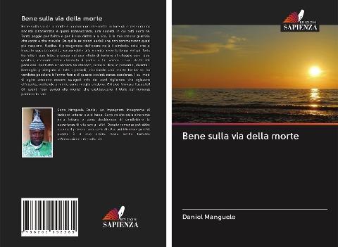 Bene sulla via della morte