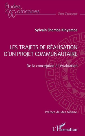 Les trajets de réalisation d'un projet communautaire