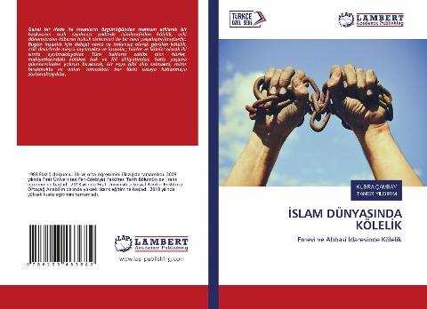 ¿SLAM DÜNYASINDA KÖLEL¿K