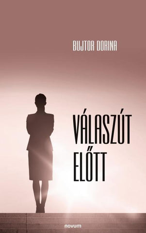 Válaszút el¿tt