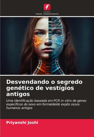 Desvendando o segredo genético de vestígios antigos