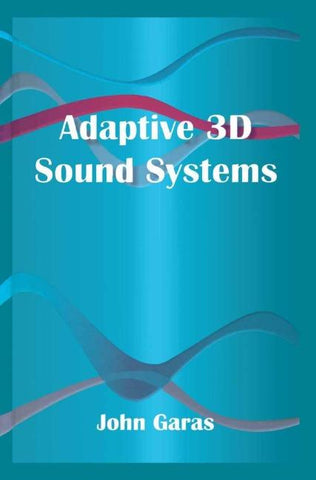 Adaptive 3D Sound Systems