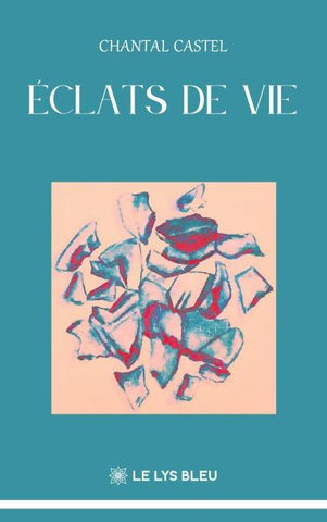 Éclats de vie