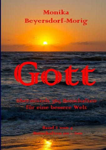 Gott übermittelt 365 Botschaften Band 2