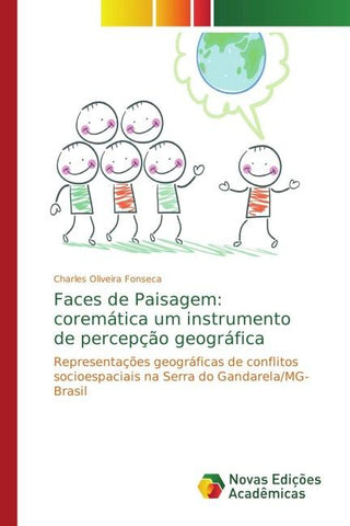 Faces de Paisagem: coremática um instrumento de percepção geográfica