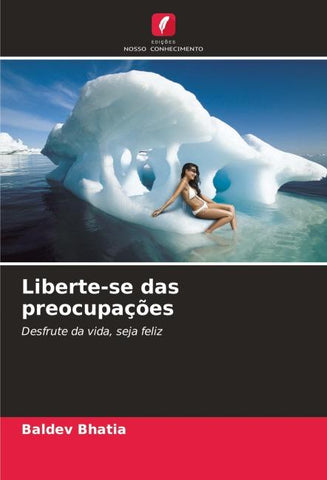 Liberte-se das preocupações