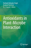 Antioxidants in Plant-Microbe Interaction