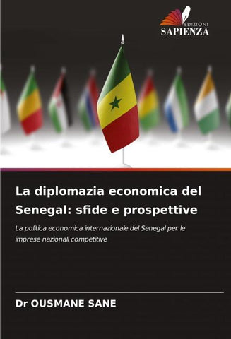 La diplomazia economica del Senegal: sfide e prospettive