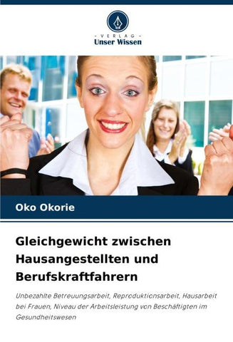 Gleichgewicht zwischen Hausangestellten und Berufskraftfahrern