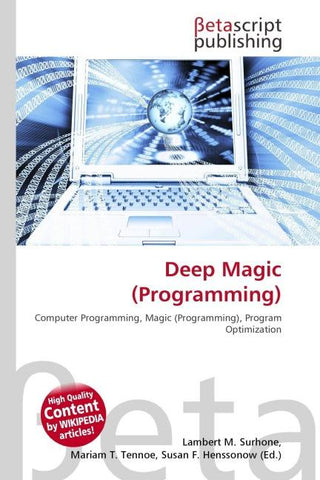 Deep Magic (Programming)