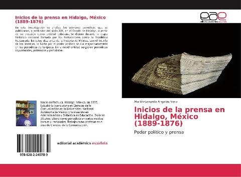Inicios de la prensa en Hidalgo, México (1889-1876)
