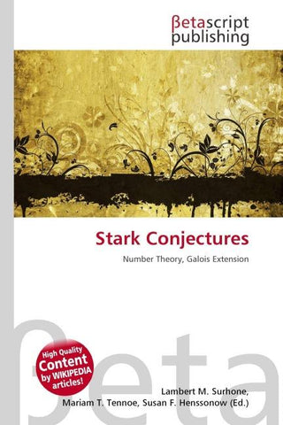 Stark Conjectures