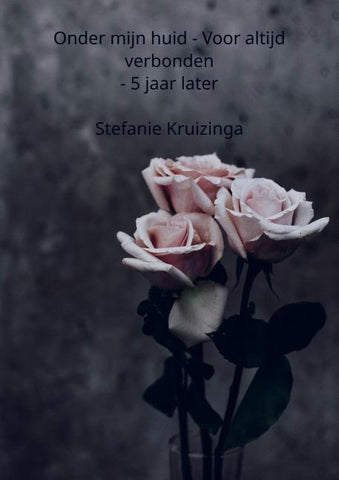 Onder mijn huid - Voor altijd verbonden