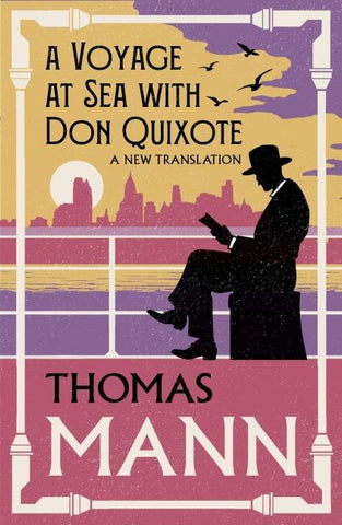A Voyage at Sea with Don Quixote