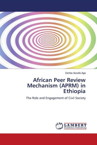 African Peer Review Mechanism (APRM) in Ethiopia