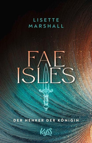 Fae Isles − Der Henker der Königin
