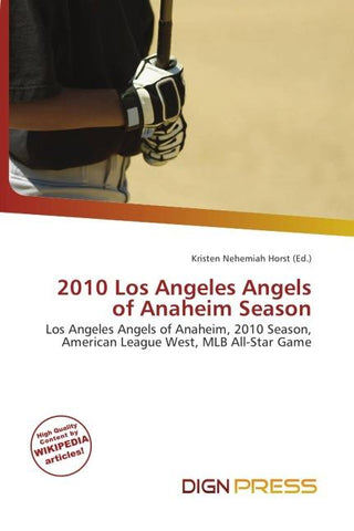 2010 Los Angeles Angels of Anaheim Season