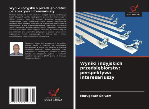 Wyniki indyjskich przedsi¿biorstw: perspektywa interesariuszy