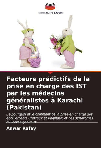 Facteurs prédictifs de la prise en charge des IST par les médecins généralistes à Karachi (Pakistan)