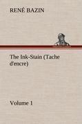 The Ink-Stain (Tache d'encre) - Volume 1
