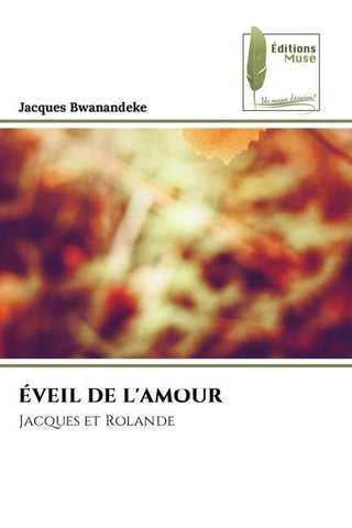 ÉVEIL DE L'AMOUR