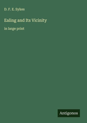 Ealing and Its Vicinity
