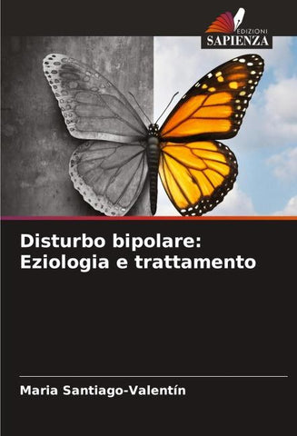 Disturbo bipolare: Eziologia e trattamento