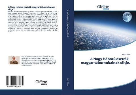 A Nagy Háború osztrák-magyar tábornokainak elitje.